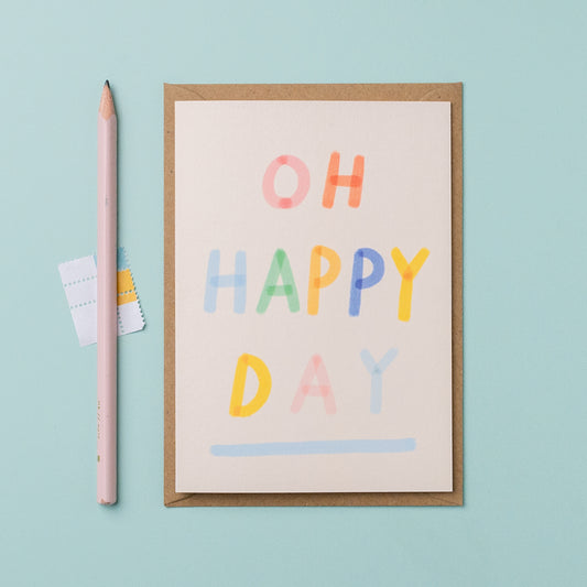 Oh happy day celebration card